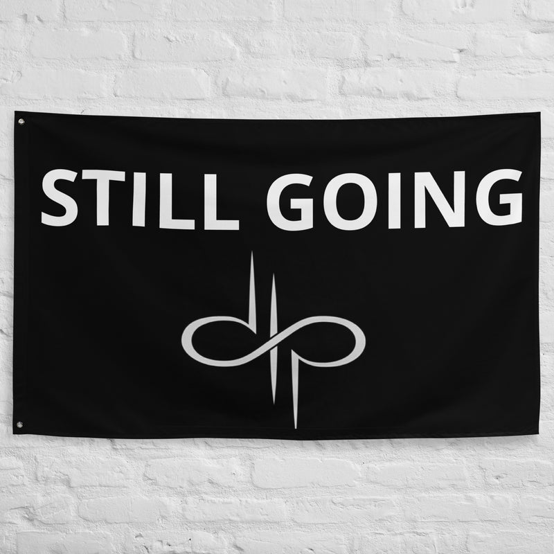 STILL GOING Flag by STILL GOING SHOP